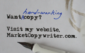 Visit my website, MarketCopywriter.com mktlink2.11.11.290